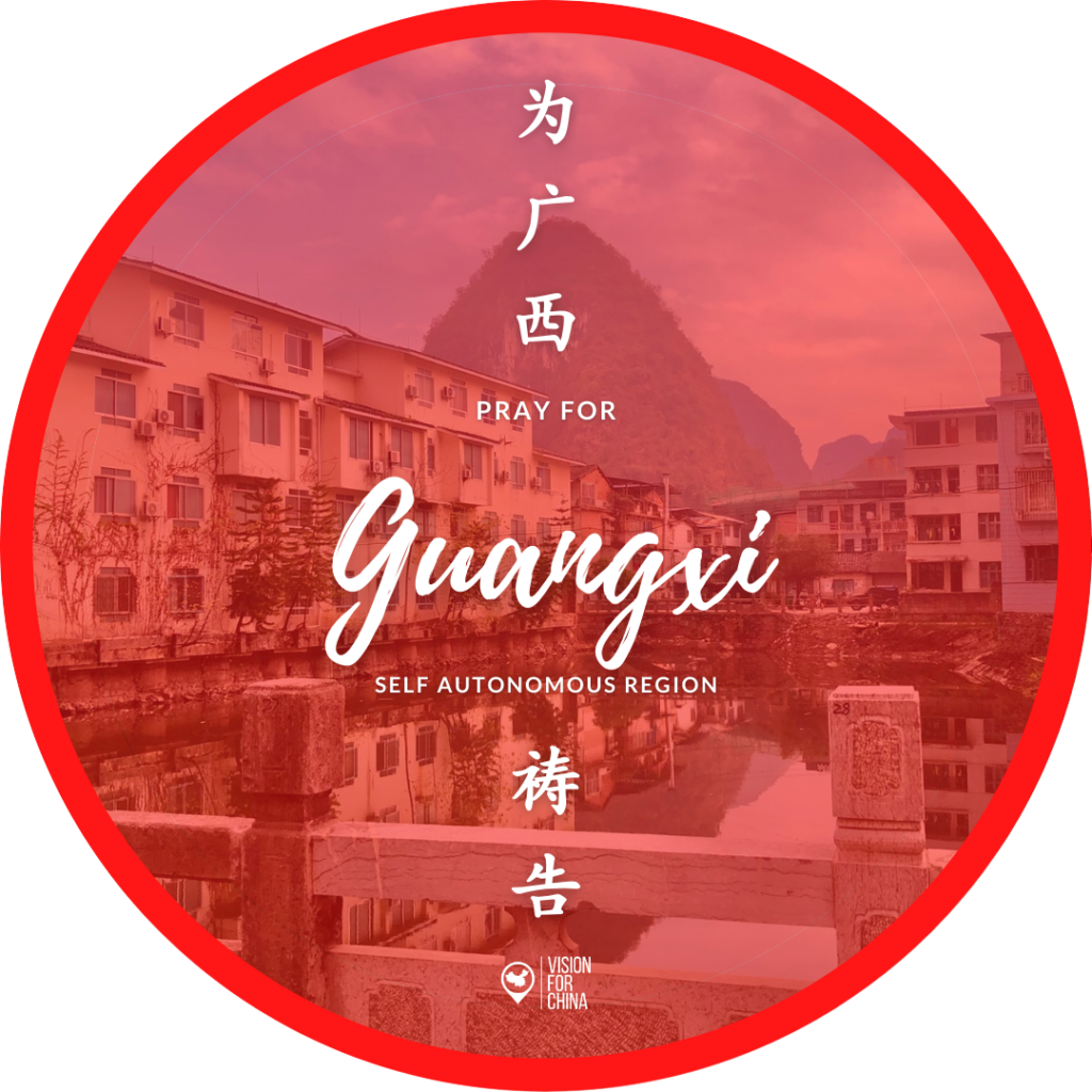 China By Region: Guide for Prayer - Guangxi Autonomous Region