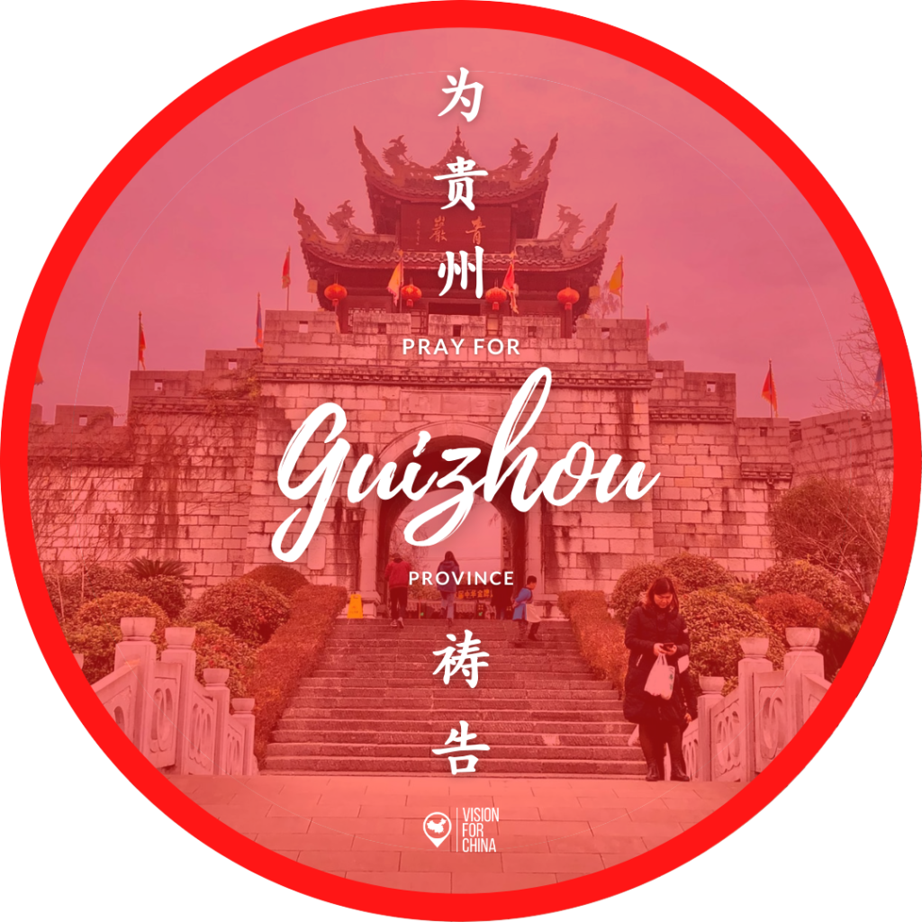 China By Region: Guide for Prayer - Guizhou Province