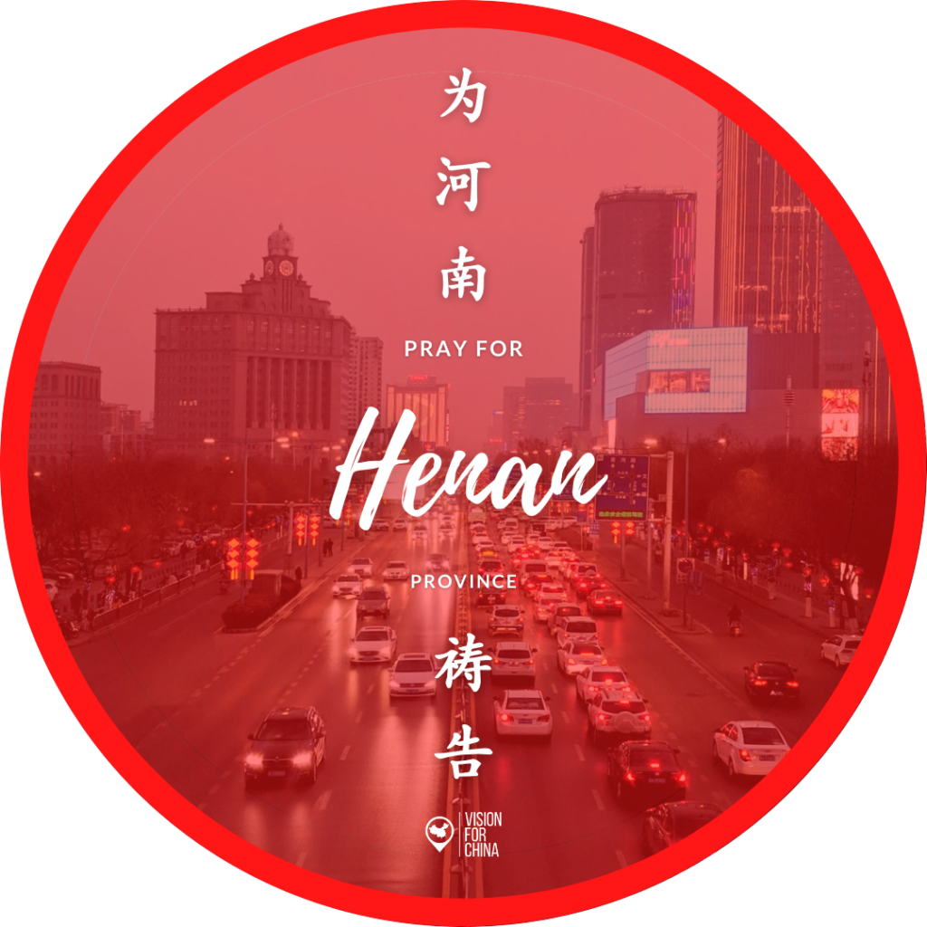 China By Region: Guide for Prayer - Henan Province