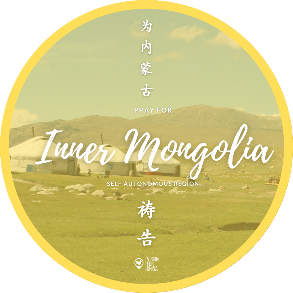 China By Region: Guide for Prayer - Inner Mongolia Autonomous Region